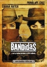 Las Bandidas